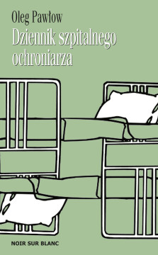 Okładka książki Dziennik szpitalnego ochroniarza