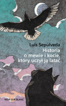 Okładka książki Historia o mewie i kocie, który uczył ją latać