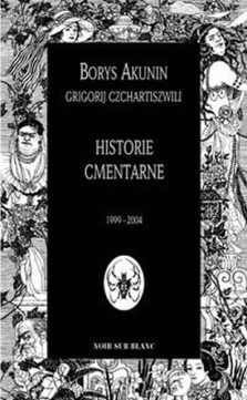 Okładka książki Historie cmentarne. 1999-2004