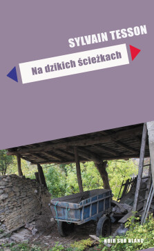 Okładka książki Na dzikich ścieżkach