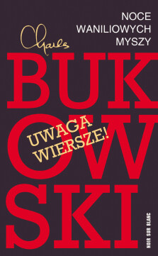 Okładka książki Noce waniliowych myszy. Wybór wierszy