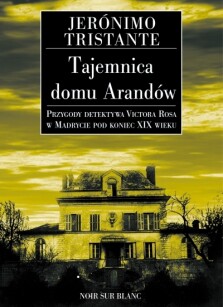 Okładka książki Tajemnica domu Arandów