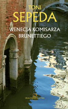 Okładka książki Wenecja komisarza Brunettiego