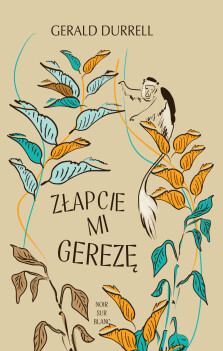 Okładka książki Złapcie mi gerezę