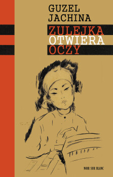 Okładka książki Zulejka otwiera oczy