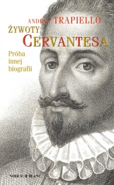 Okładka książki Żywoty Cervantesa