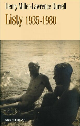 Listy 1935-1980 - Lawrence Durrell, Henry Miller